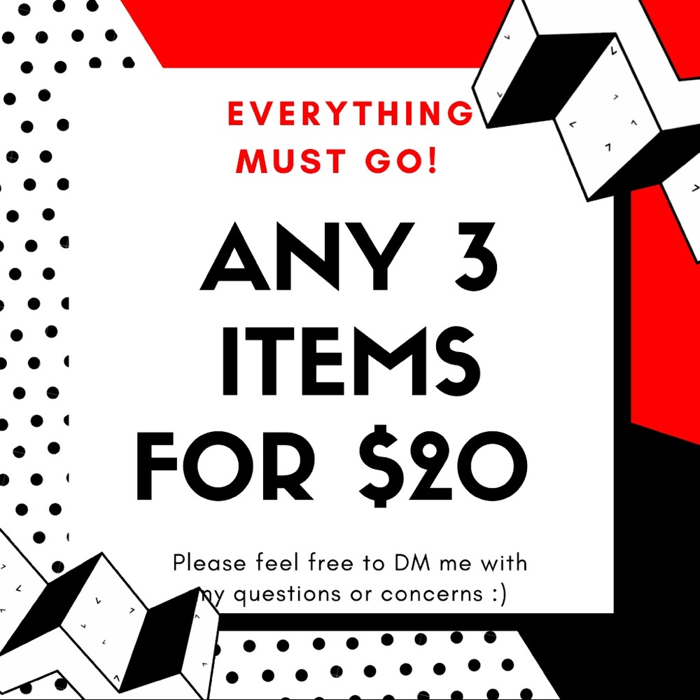 ANY THREE ITEMS FOR $20